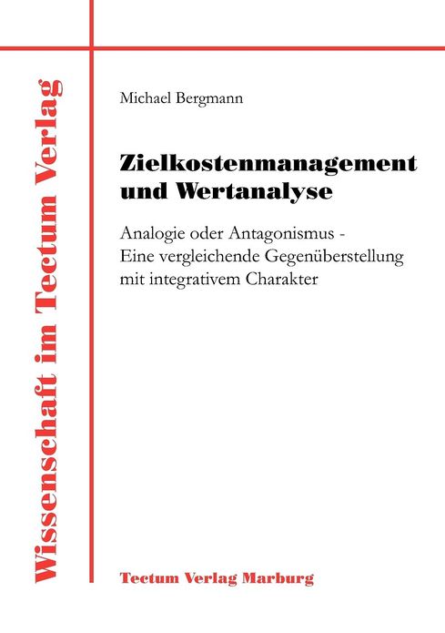 Zielkostenmanagement und Wertanalyse
