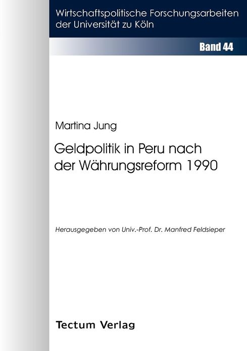 Geldpolitik in Peru nach der W hrungsreform 1990