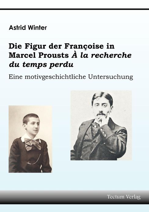 Die Figur der Fran oise in Marcel Prousts " la recherche du temps perdu"