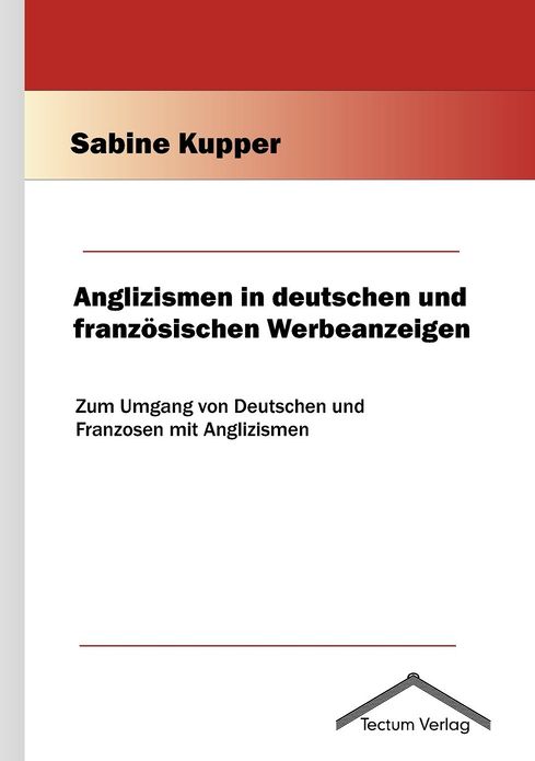 Anglizismen in deutschen und franz sischen Werbeanzeigen