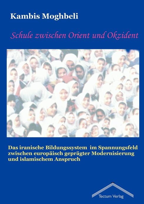 Schule zwischen Orient und Okzident