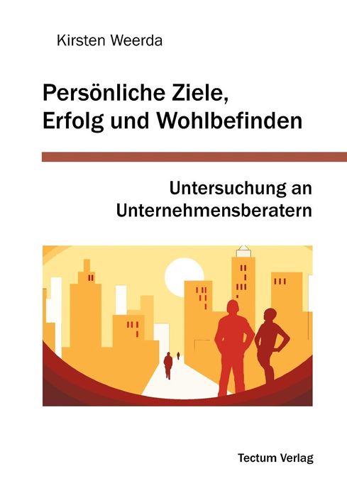 Pers nliche Ziele, Erfolg und Wohlbefinden