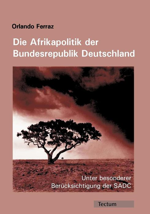 Die Afrikapolitik der Bundesrepublik Deutschland