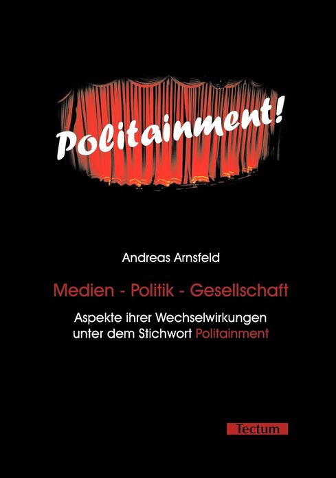 Medien - Politik - Gesellschaft