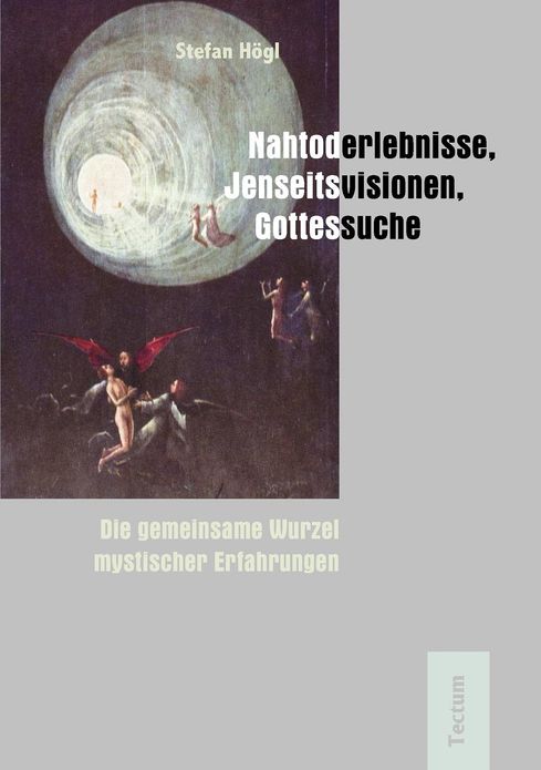 Nahtoderlebnisse, Jenseitsvisionen, Gottessuche