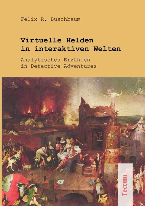 Virtuelle Helden in interaktiven Welten