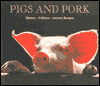 Pigs and Pork