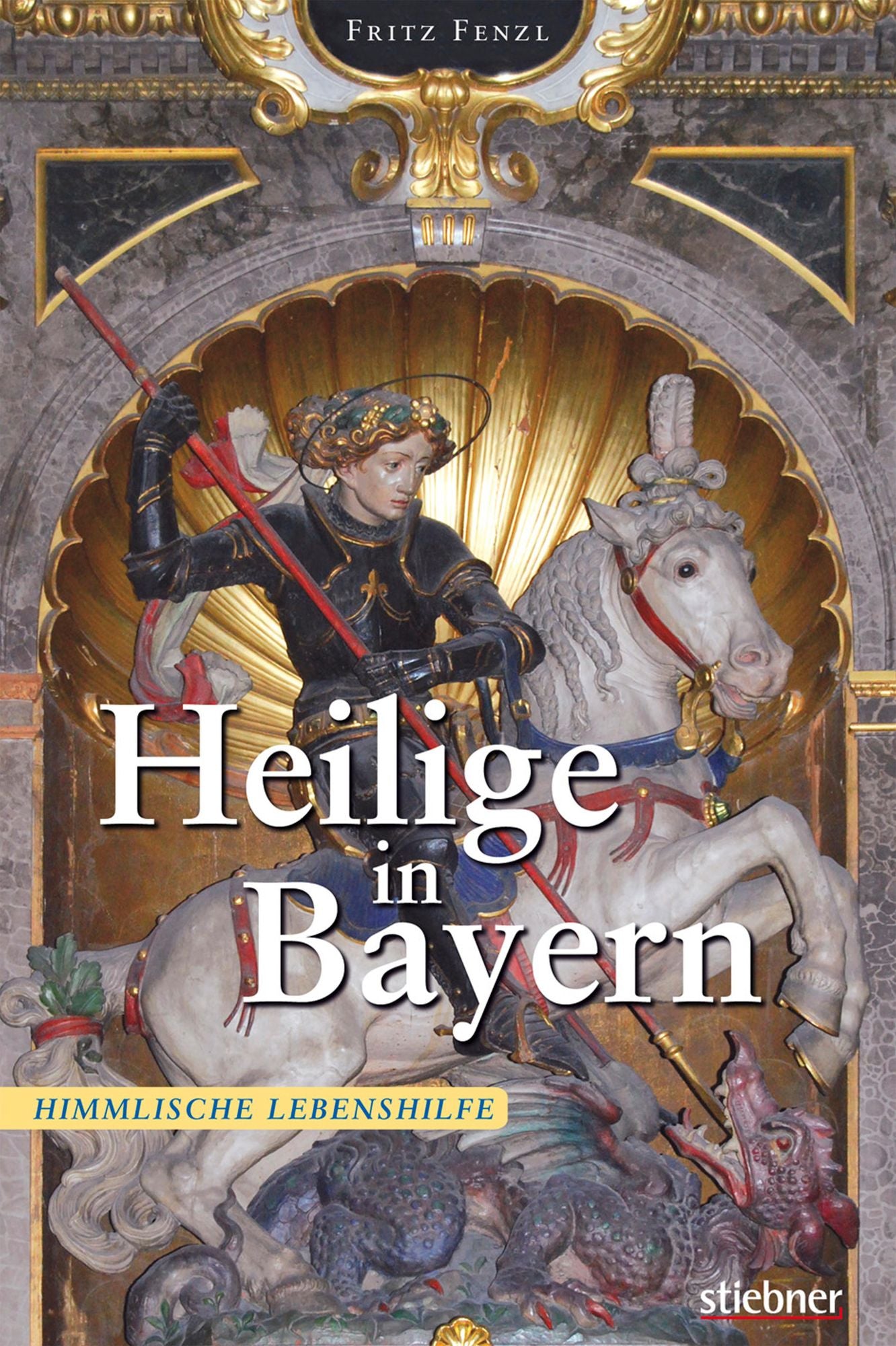 Heilige in Bayern: Himmlische Lebenshilfe