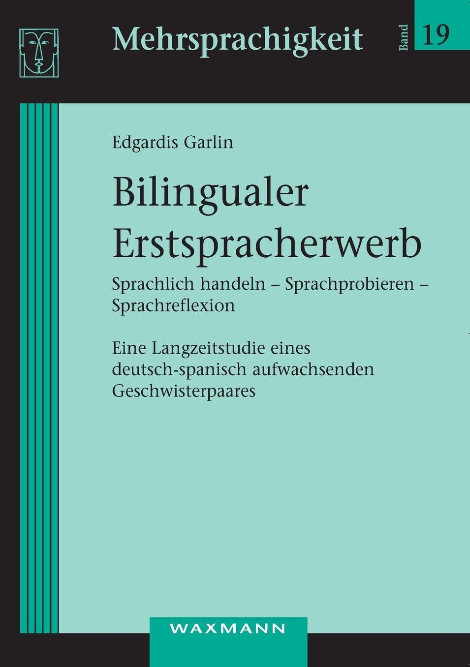 Bilingualer Erstspracherwerb