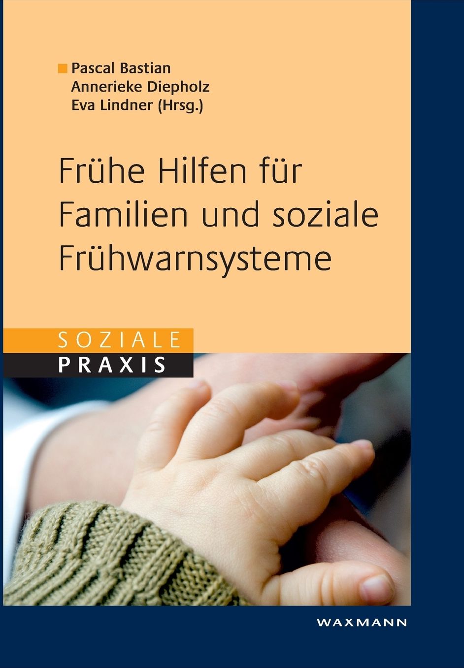 Fruhe Hilfen Fur Familien Und Soziale Fruhwarnsysteme