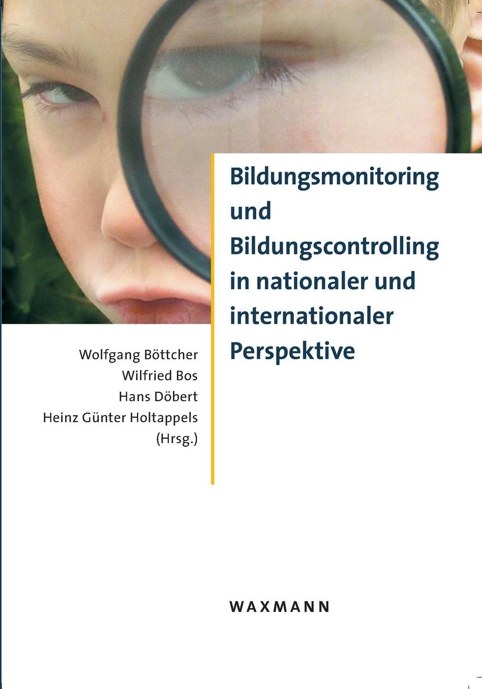 Bildungsmonitoring Und Bildungscontrolling in Nationaler Und Internationaler Perspektive