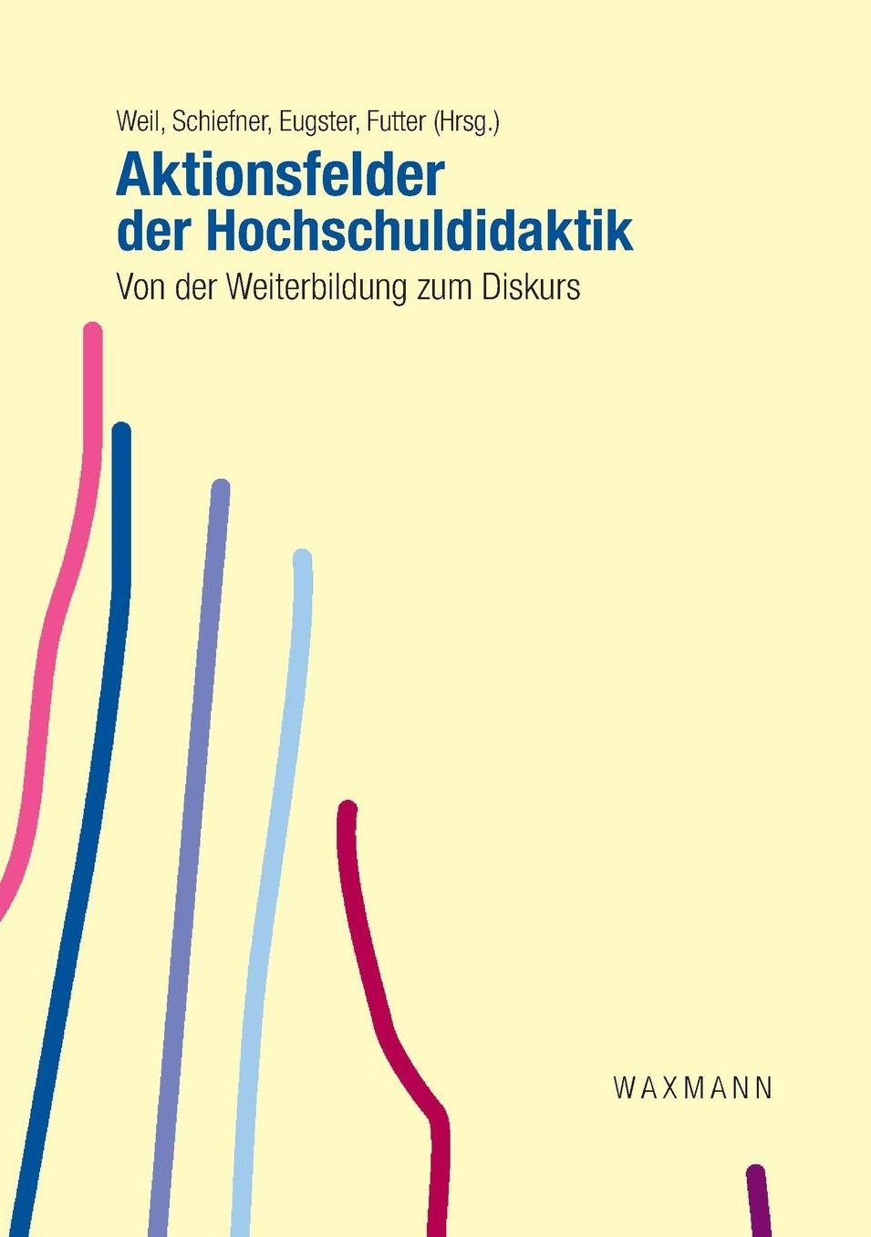 Aktionsfelder der Hochschuldidaktik