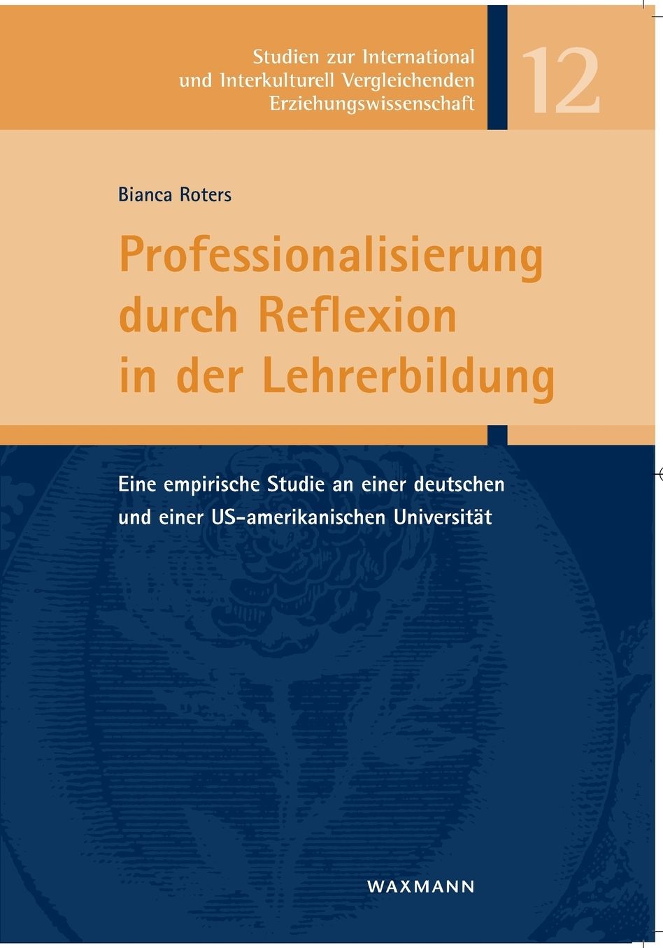 Professionalisierung durch Reflexion in der Lehrerbildung