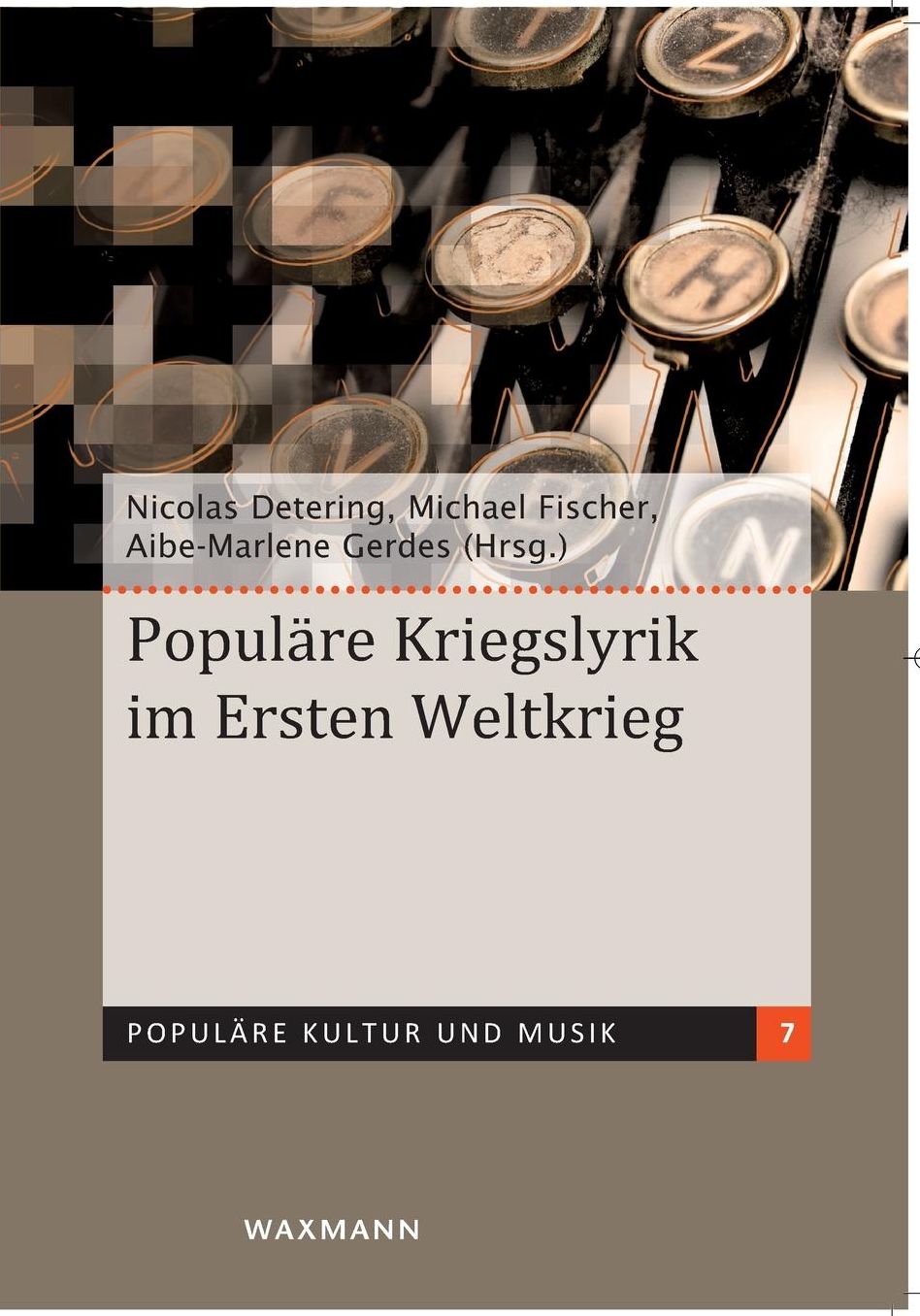 Popul re Kriegslyrik im Ersten Weltkrieg