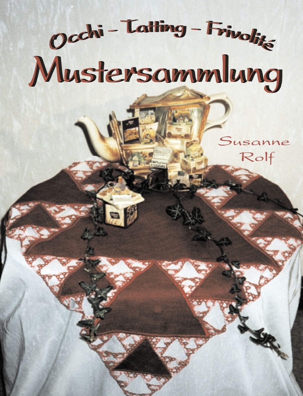 Occhi - Tatting - Frivolit: Mustersammlung