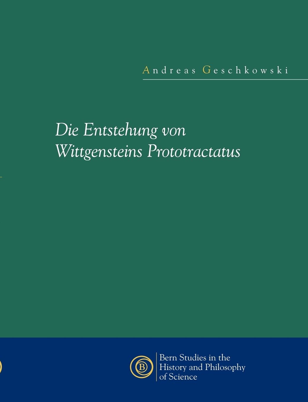 Die Entstehung von Wittgensteins Prototractatus