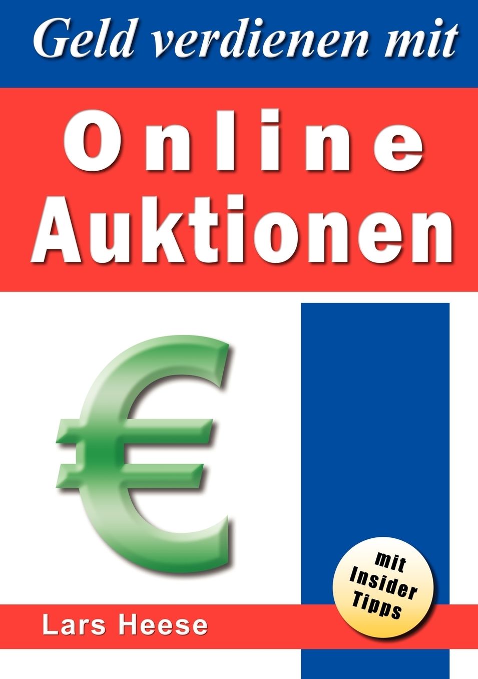 Geld Verdienen Mit Online-Auktionen