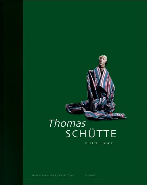 Thomas Schutte: Friedrich Christian Flick Collection