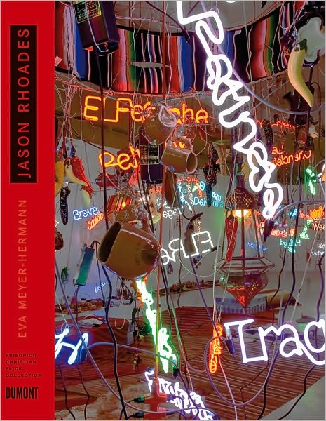 Jason Rhoades: Collector's Choice Vol. 9