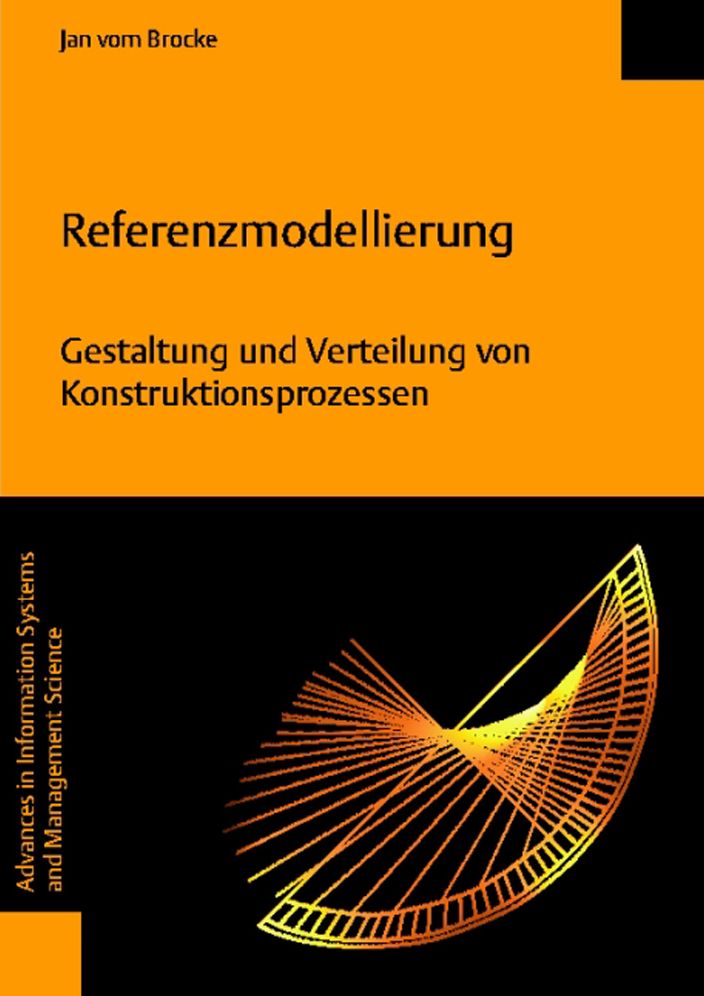Referenzmodellierung: Gestaltung und Verteilung von Konstruktionsprozessen