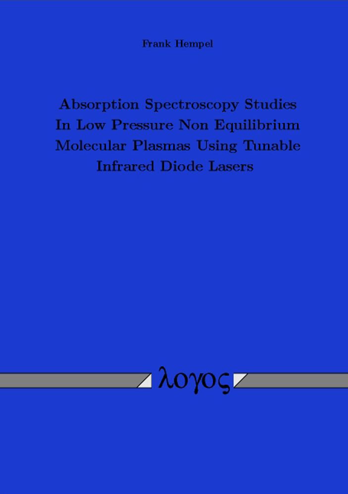 Absorption Spectroscopy Studies In Low Pressure Non Equilibrium Molecular Plasmas Using Tunable Infrared Diode Lasers