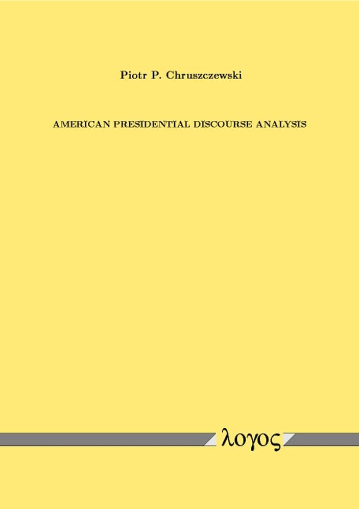 American Presidential Discourse Analysis