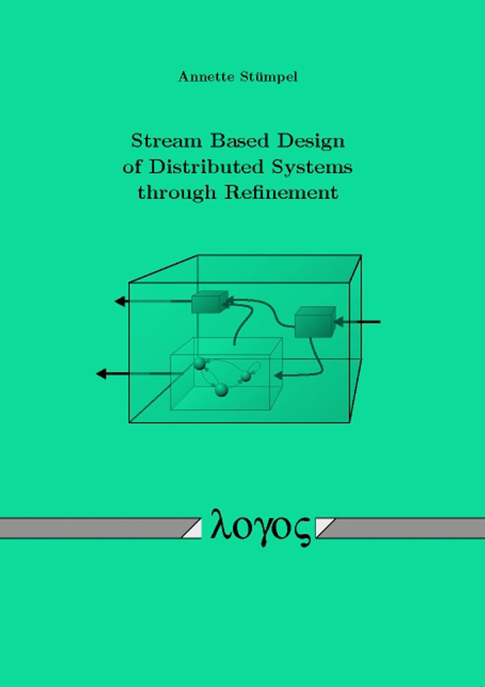 Stream Based Design of Distributed Systems through Refinement