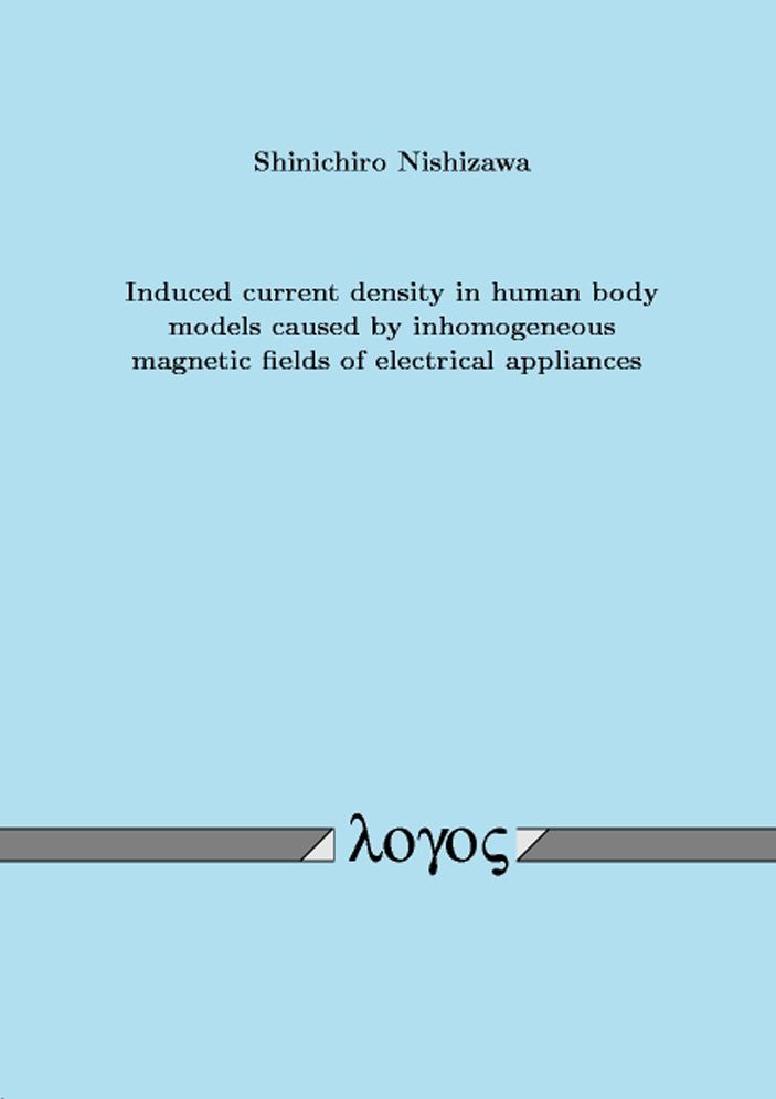 Induced current density in human body models caused by inhomogeneous magnetic fields of electrical appliances