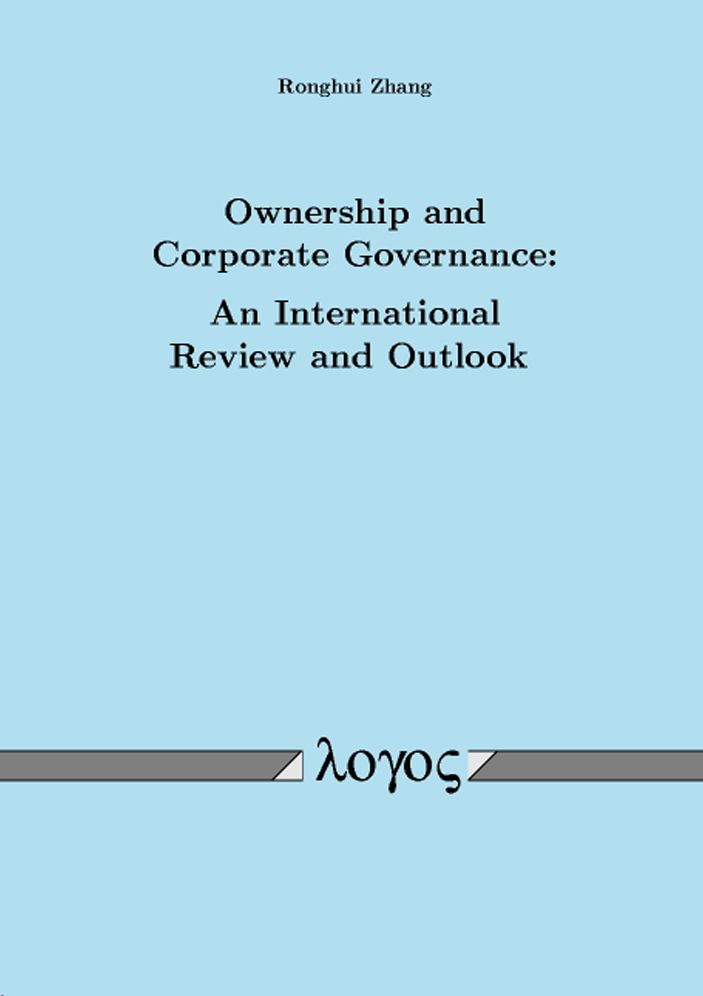 Ownership and Corporate Governance: An International Review and Outlook