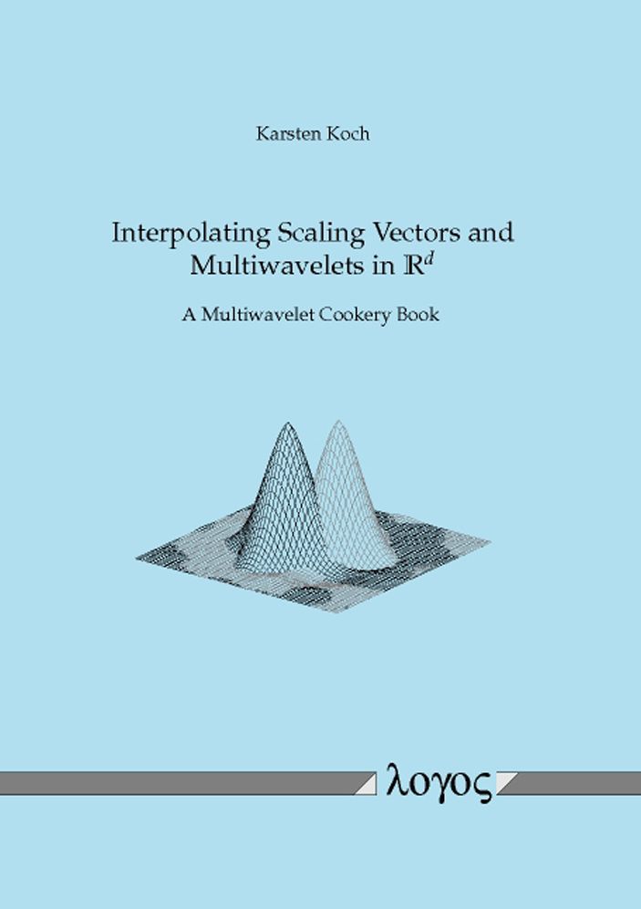 Interpolating Scaling Vectors and Multiwavelets in Rd