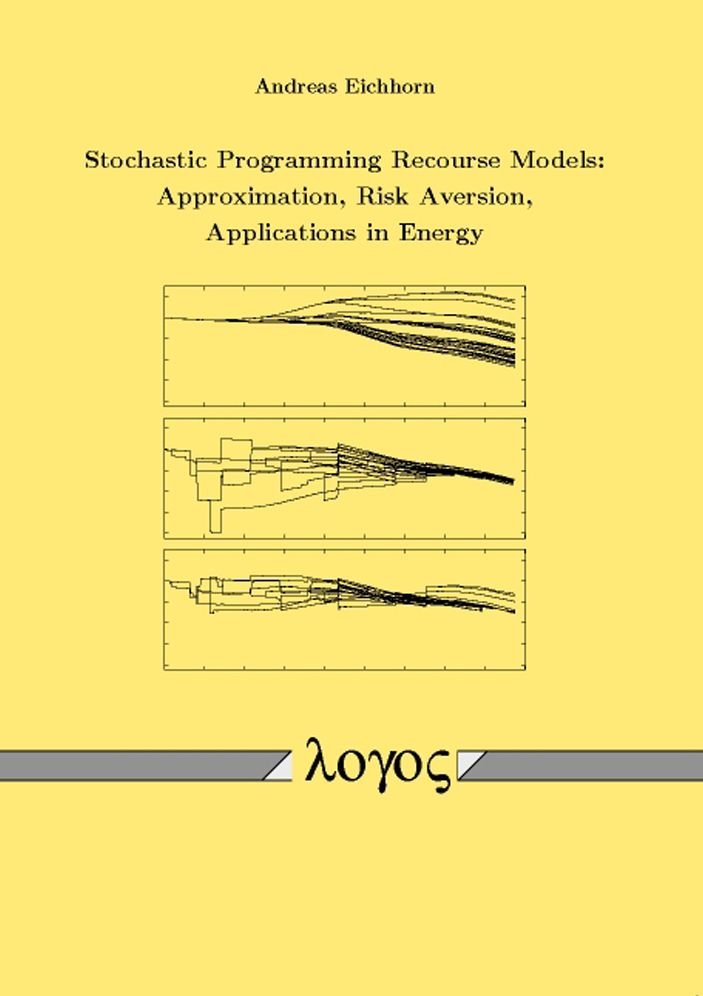 Stochastic Programming Recourse Models: Approximation, Risk Aversion, Applications in Energy