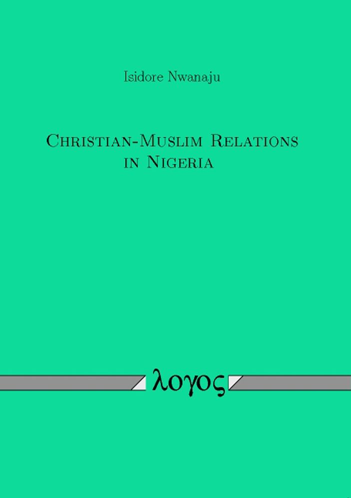 Christian-Muslim Relations in Nigeria