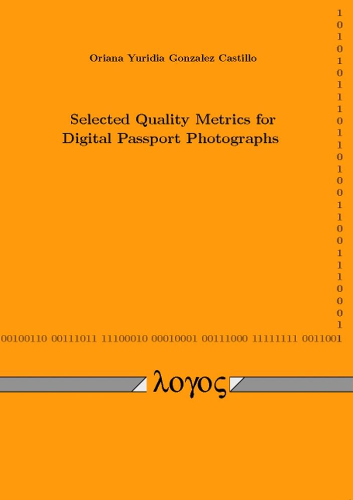 Selected Quality Metrics for Digital Passport Photographs