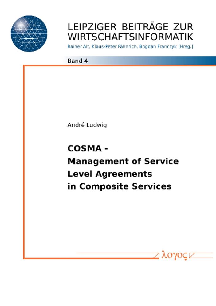 COSMA - Management of Service Level - Agreements in Composite Services