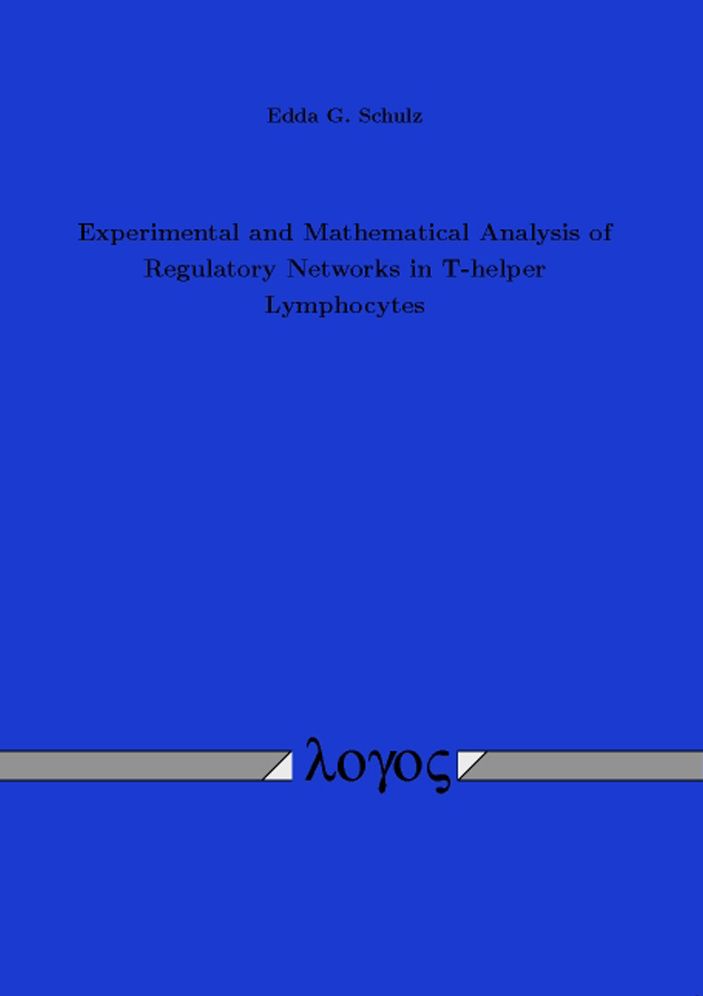 Experimental and Mathematical Analysis of Regulatory Networks in T-helper Lymphocytes