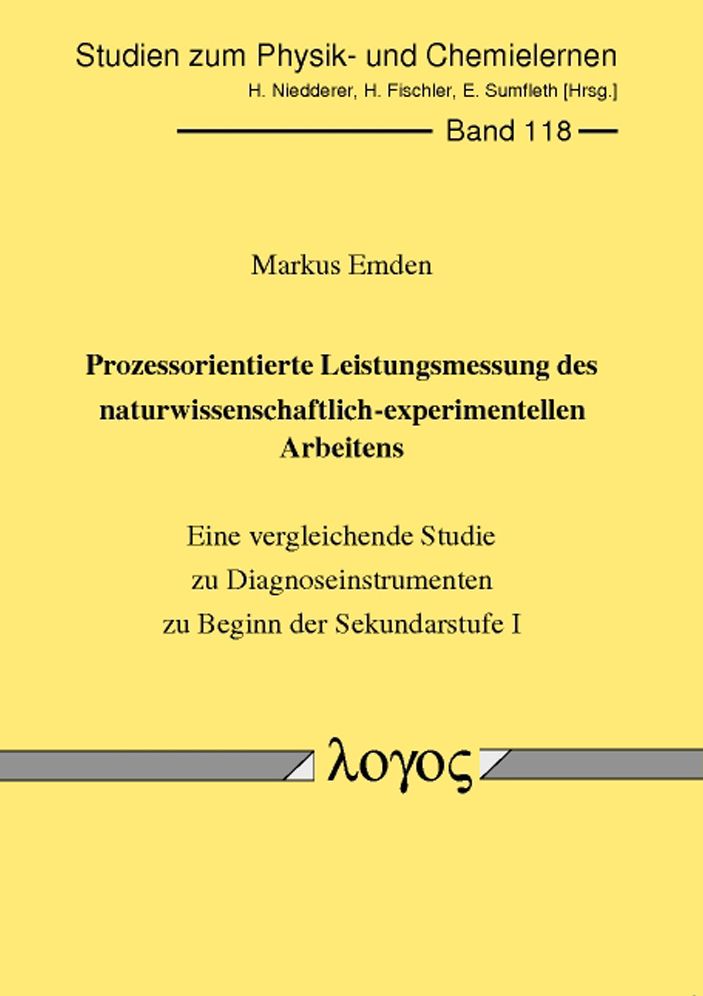 Prozessorientierte Leistungsmessung des naturwissenschaftlich-experimentellen Arbeitens: Eine vergleichende Studie zu Diagnoseinstrumenten zu Beginn der Sekundarstufe I