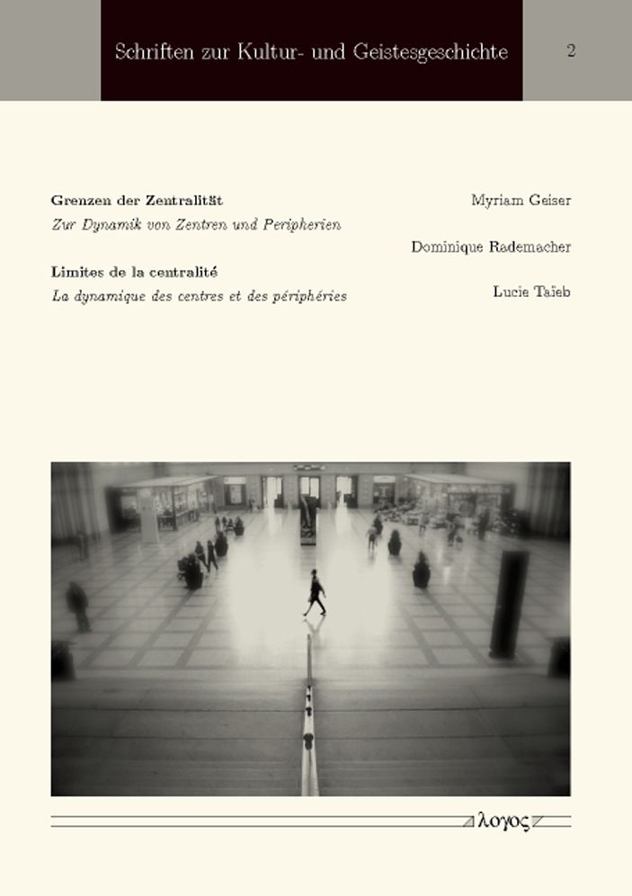 Grenzen der Zentralitat / Limites de la centralite