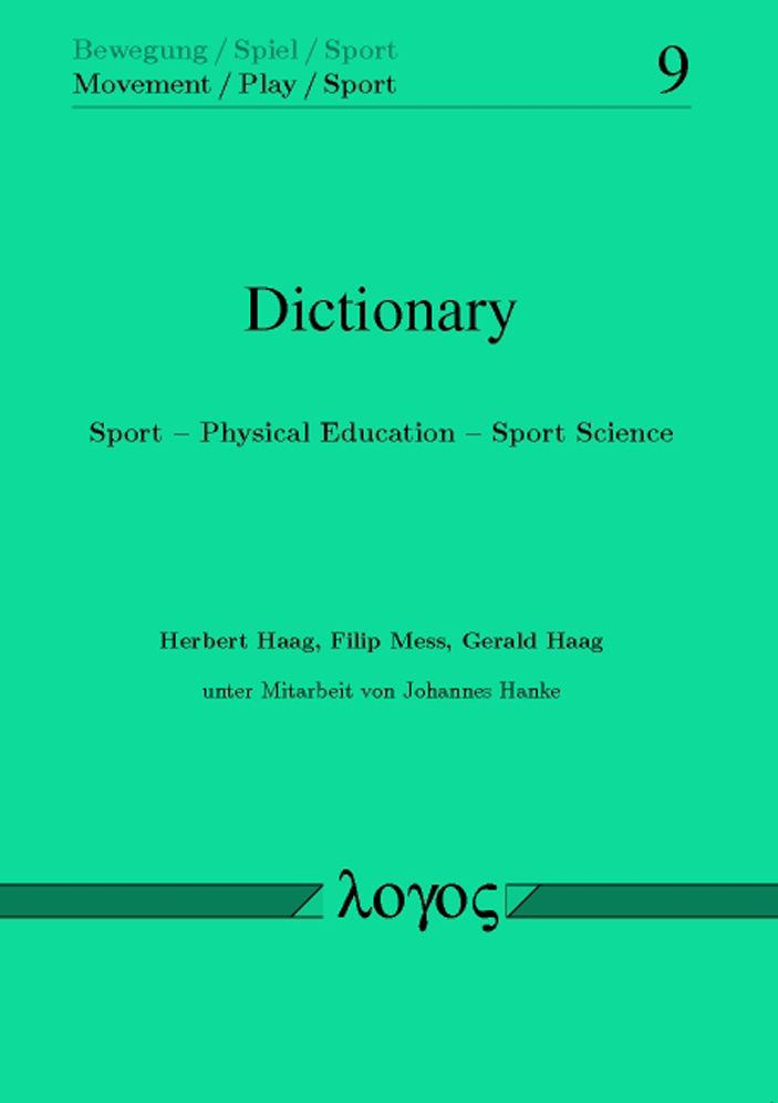 Dictionary: Sport -- Physical Education -- Sport Science