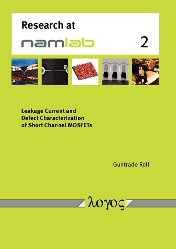Leakage Current and Defect Characterization of Short Channel MOSFETs