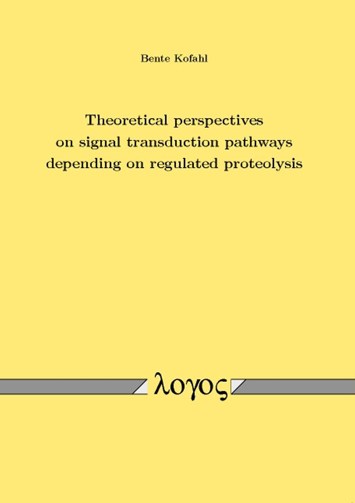 Theoretical perspectives on signal transduction pathways depending on regulated proteolysis