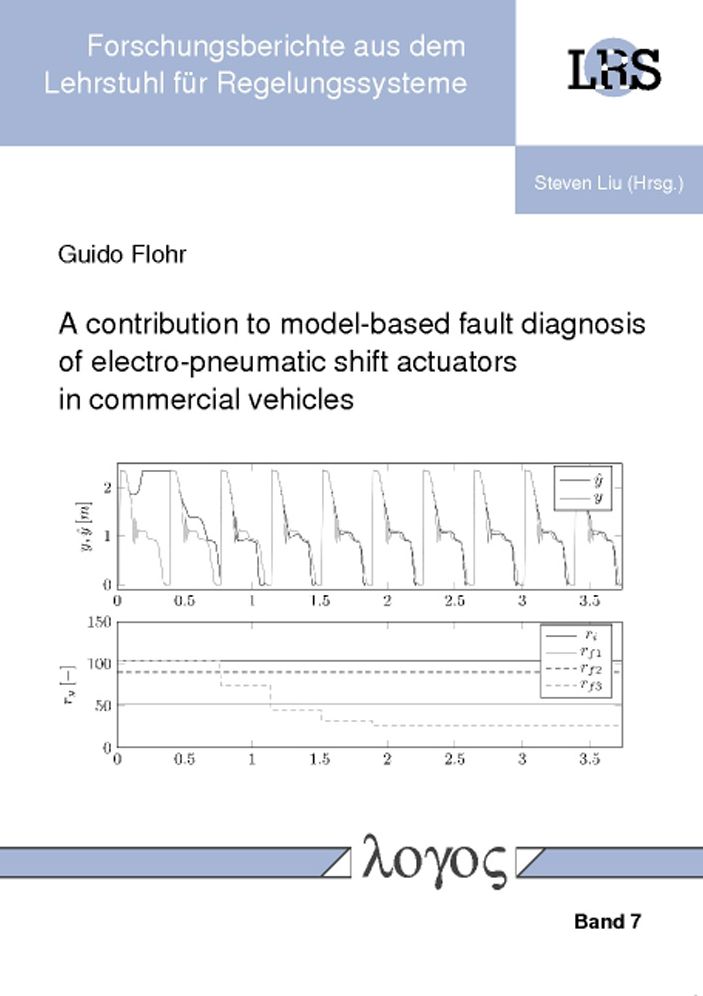 A contribution to model-based fault diagnosis of electro-pneumatic shift actuators in commercial vehicles