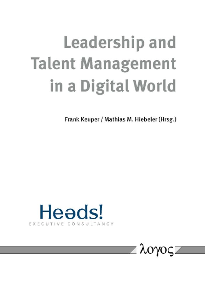 Leadership and Talent Management in a Digital World
