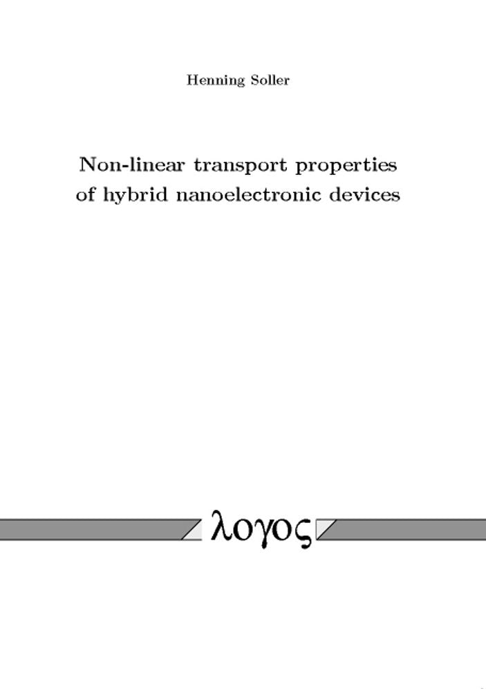 Non-linear transport properties of hybrid nanoelectronic devices