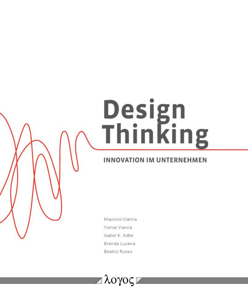 Design Thinking: Innovation im Unternehmen