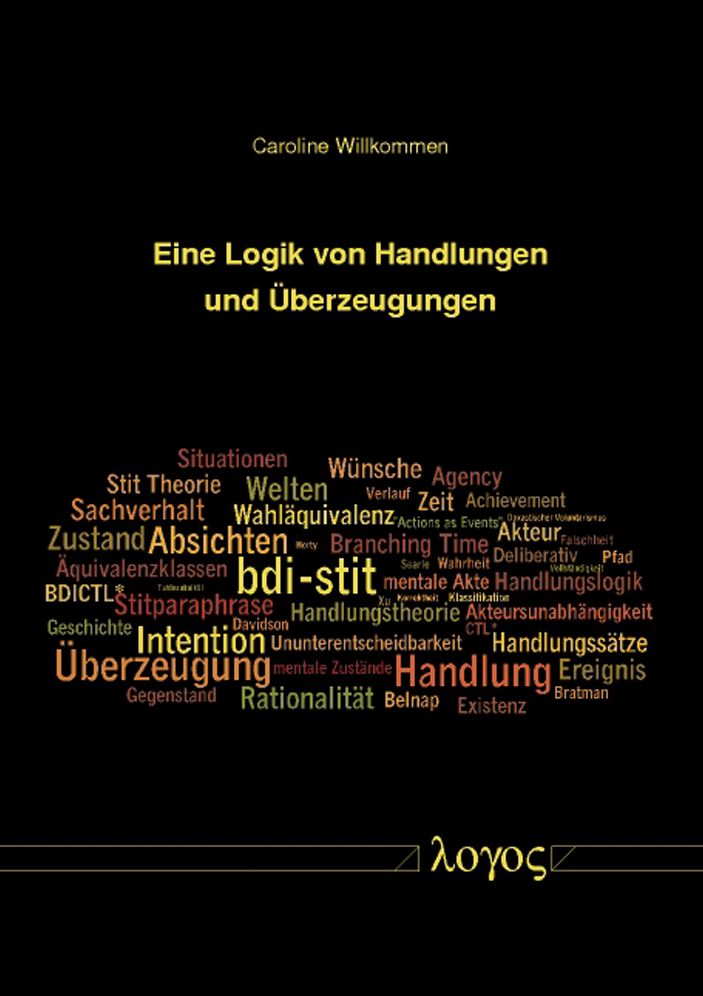 Eine Logik von Handlungen und Uberzeugungen