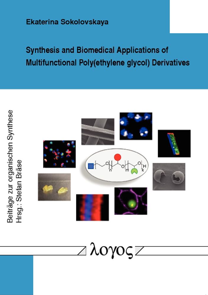 Synthesis and Biomedical Applications of Multifunctional Poly(ethylene glycol) Derivatives