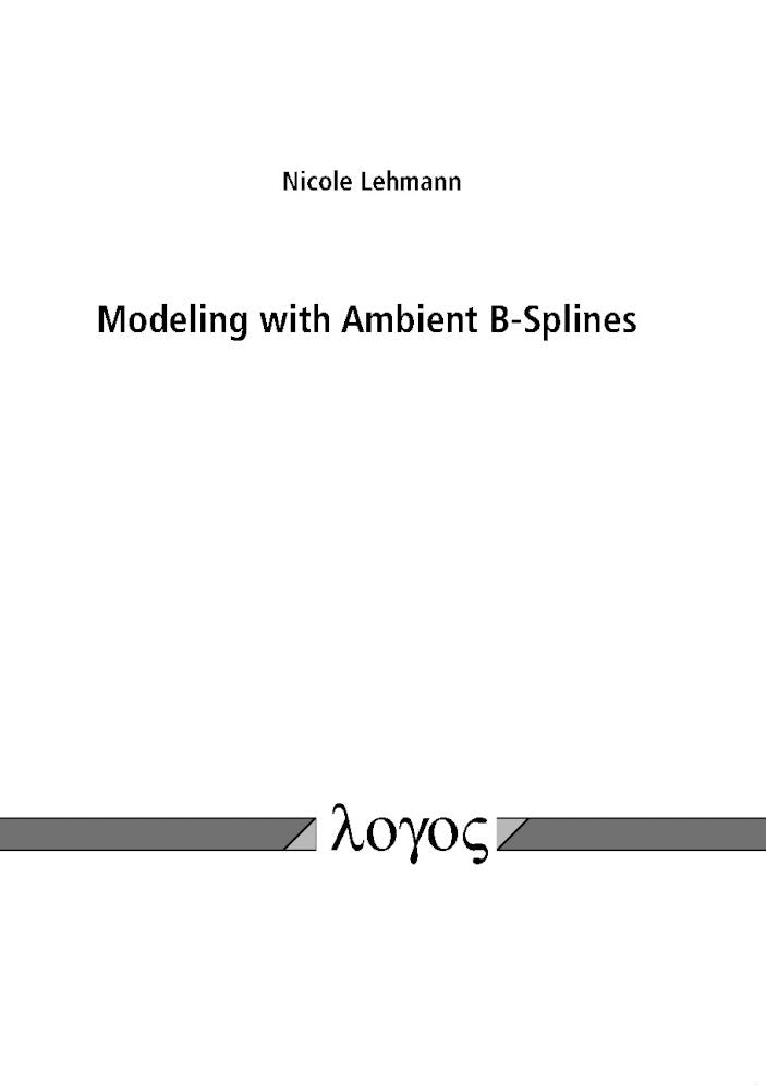 Modeling with Ambient B-Splines