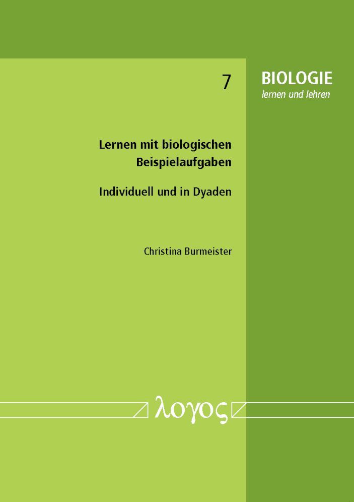 Lernen mit biologischen Beispielaufgaben: Individuell und in Dyaden
