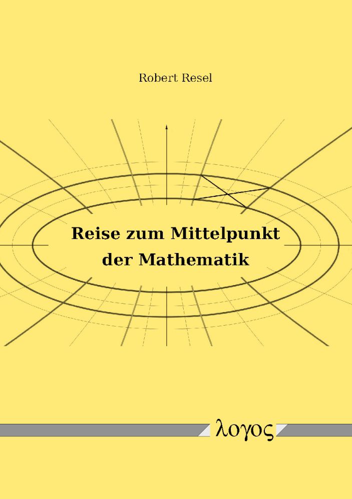 Reise zum Mittelpunkt der Mathematik