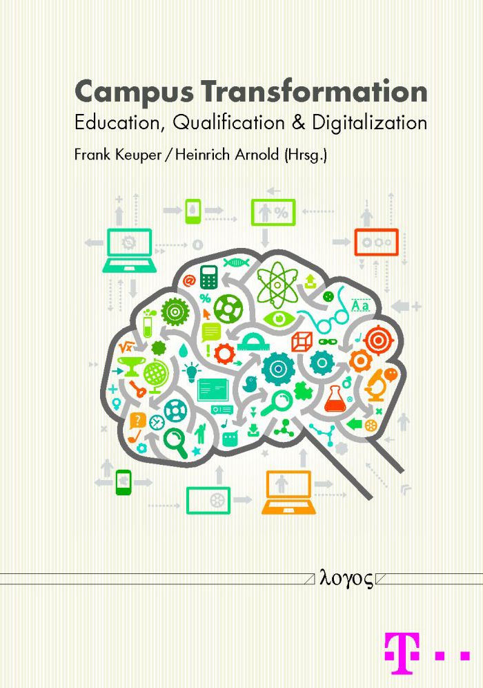 Campus Transformation: Education, Qualification & Digitalization